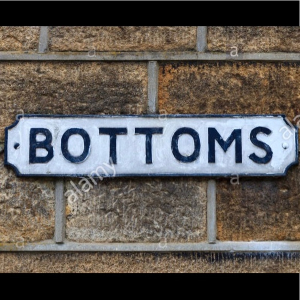 All bottoms are gunna be here!